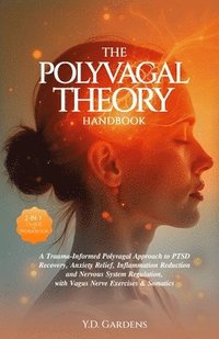 bokomslag The Polyvagal Theory Handbook