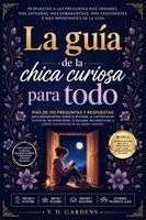 Y D Gardens - guía de la chica curiosa para todo, Häftad. Tillgänglighet: Lägg i varukorg