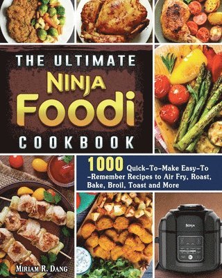 bokomslag The Ultimate Ninja Foodi Cookbook