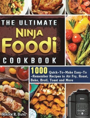 The Ultimate Ninja Foodi Cookbook 1