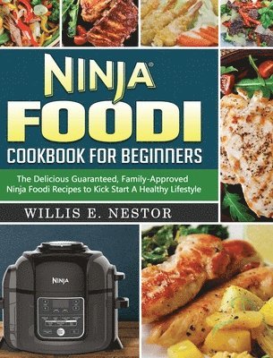 bokomslag Ninja Foodi Cookbook For Beginners