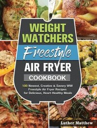bokomslag Weight Watchers Freestyle Air Fryer Cookbook