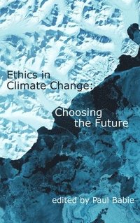 bokomslag Ethics in Climate Change