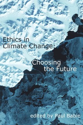 bokomslag Ethics in Climate Change