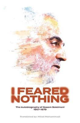 I Feared Nothing 1