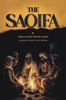 Murtadha Askari - Saqifa, Häftad