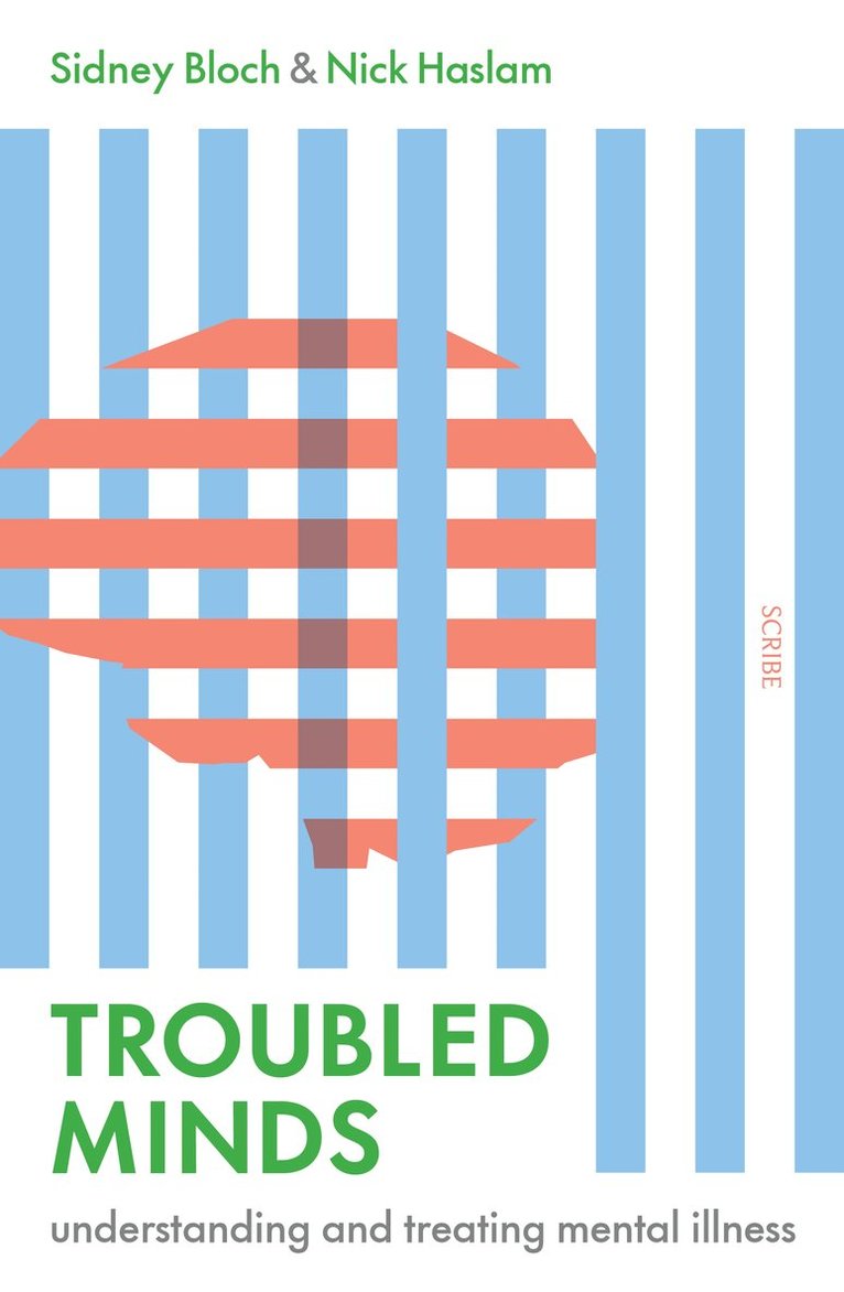 Sidney Bloch, Nick Haslam - Troubled Minds, Häftad