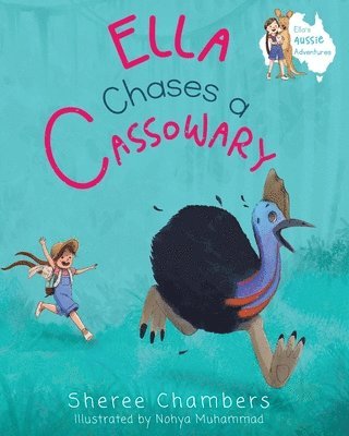 Ella Chases a Cassowary 1