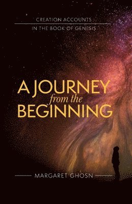 Margaret Ghosn - Journey from the Beginning, Häftad