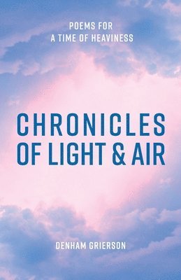 bokomslag Chronicles of Light & Air