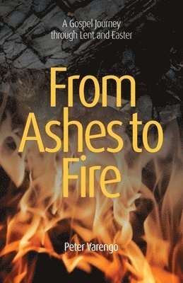 From Ashes to Fire 1