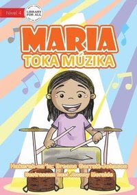 bokomslag Marni Makes Music - Maria Toka Mzika