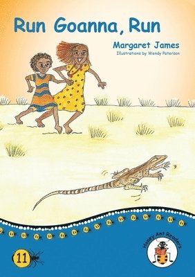 Margaret James - Run Goanna, Run, Häftad