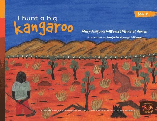 Margaret James - I hunt a big kangaroo, Häftad