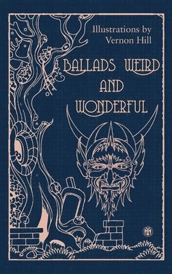 bokomslag Ballads Weird and Wonderful