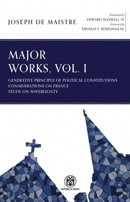 Major Works, Volume I - Imperium Press 1