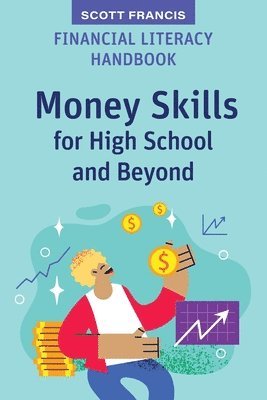 Scott Francis - Financial Literacy Handbook, Häftad
