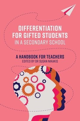 bokomslag Differentiation for Gifted Students in a Secondary School