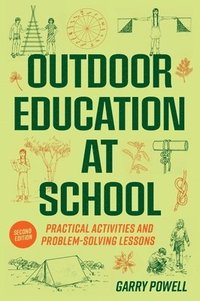 bokomslag Outdoor Education at School