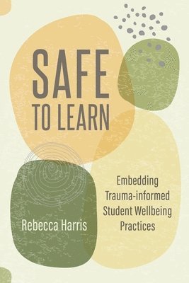 Safe to Learn 1