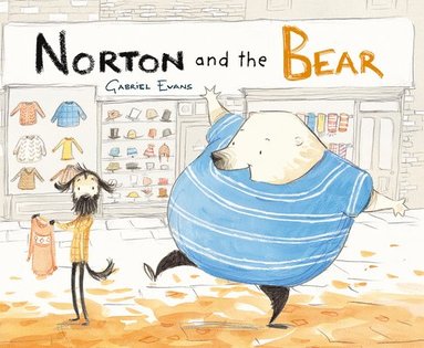 Gabriel Evans - Norton and the Bear, Inbunden