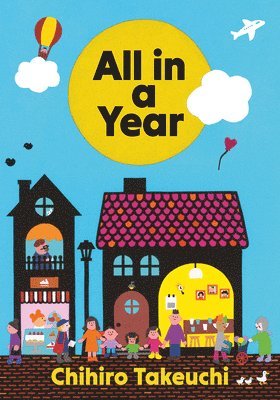 Chihiro Takeuchi - All in a Year, Inbunden