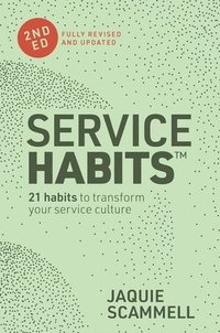bokomslag Service Habits: 2nd Edition