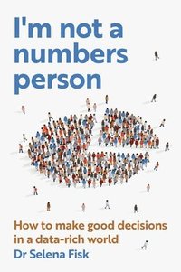 bokomslag I'm Not a Numbers Person