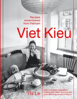 Viet Kieu | Recipes remembered from Vietnam 1