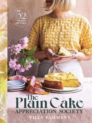 The Plain Cake Appreciation Society 1