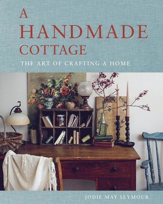 A Handmade Cottage 1