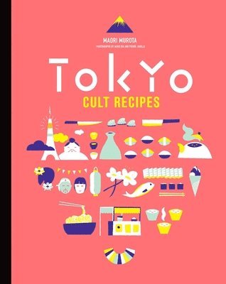 Maori Murota - Tokyo Cult Recipes (mini), Inbunden
