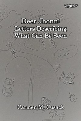 Carmen M Cusack - Deer Jhonn, Häftad