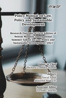 Policy Manual on Law, Policy and Sustainable Development 1