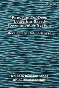 bokomslag Panorama of Deep Learning Based Recommender System