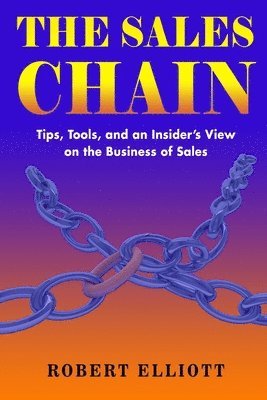 Robert Elliott, Robert Elliott - Sales Chain, Häftad