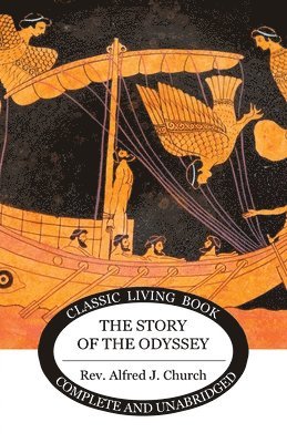 bokomslag The Story of the Odyssey