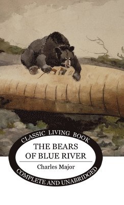 bokomslag The Bears of Blue River