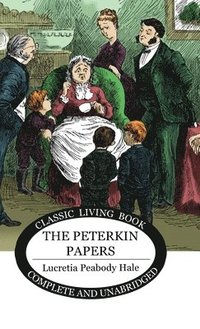 bokomslag The Peterkin Papers