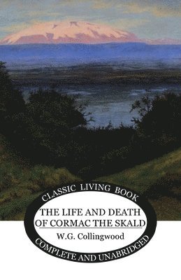 Life and Death of Cormac the Skald, Häftad