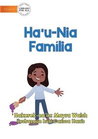 bokomslag My Family - Ha'u-Nia Familia