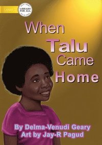 bokomslag When Talu Came Home