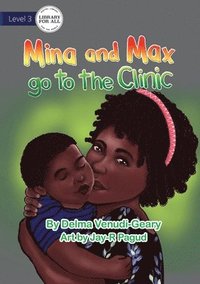 bokomslag Mina and Max go to the Clinic