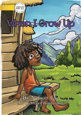 When I Grow Up 1