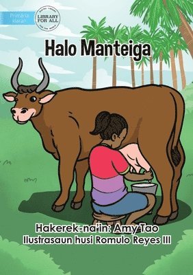 Amy Tao - Making Butter - Halo Manteiga, Häftad