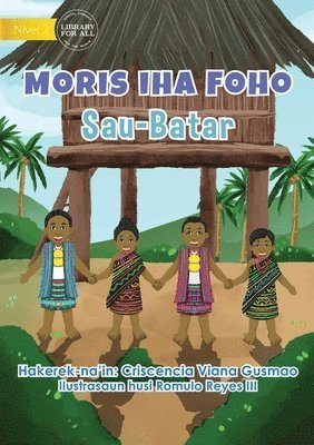 bokomslag Living In The District - Sau-Batar - Moris Iha Foho - Sau-Batar