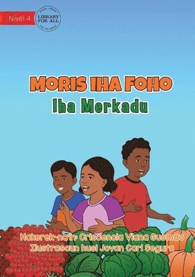 Living in the Village - At the Market - Moris iha Foho - Iha Merkadu 1