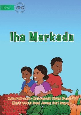 At The Market - Iha Merkadu 1