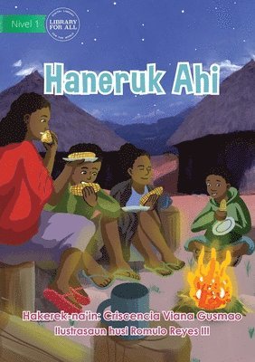 Sitting By The Fire - Haneruk Ahi 1