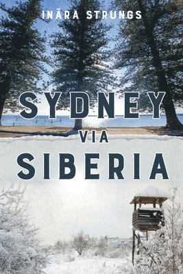 bokomslag Sydney via Siberia